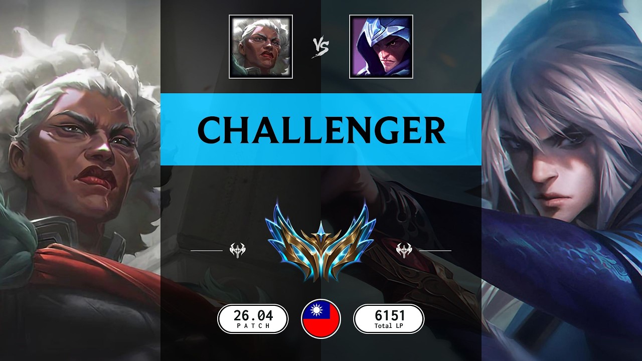 Challenger Match: Ambessa vs Talon - TW server Patch 26.04