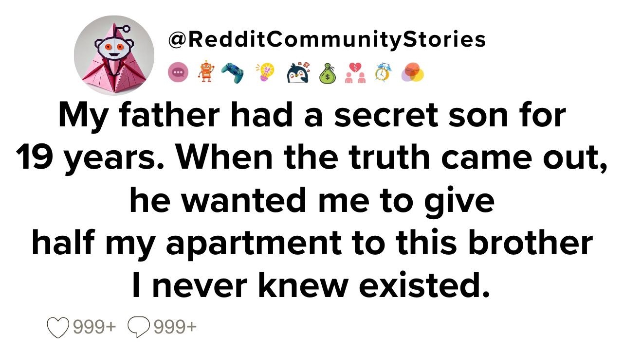 |FULL STORY| My father had a secret son for 19 years. When the truth came out he wanted me to give..