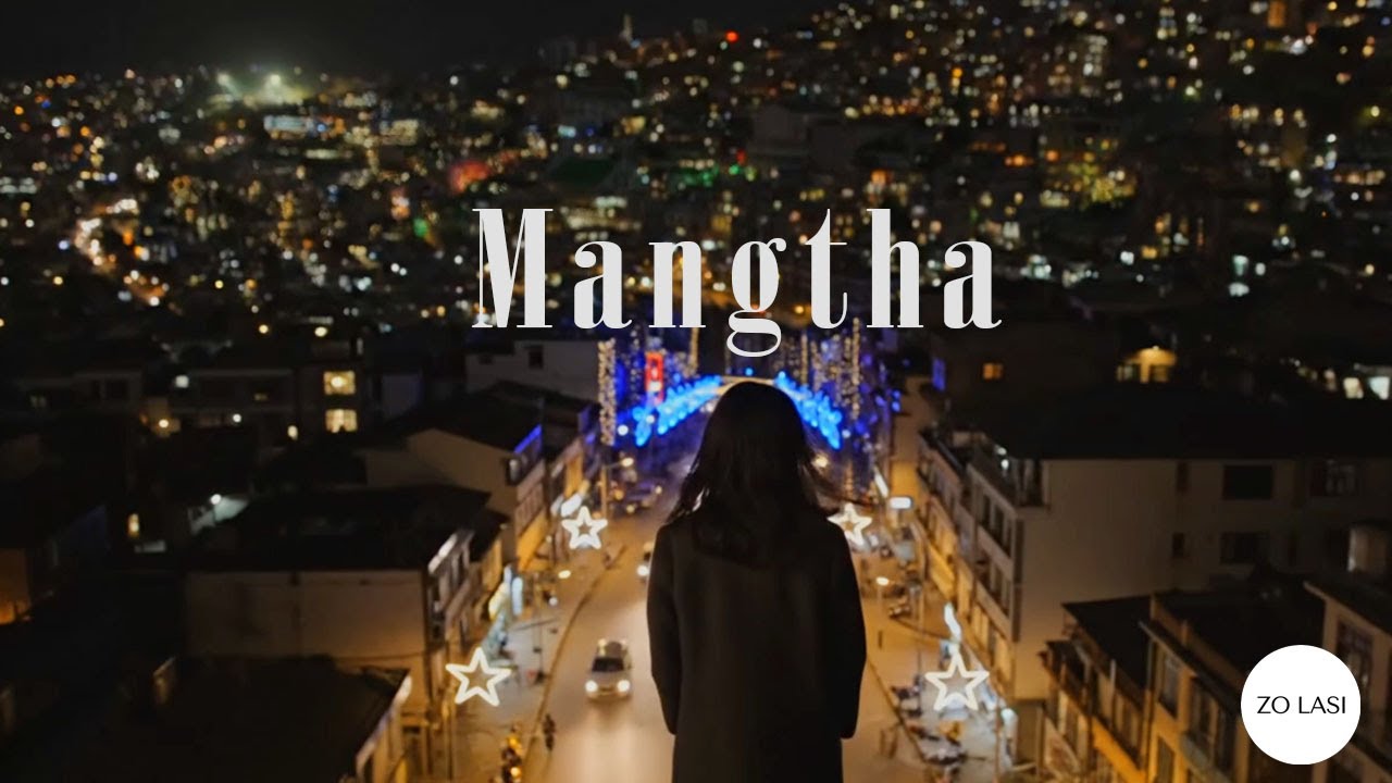 Mangtha - Zo Lasi
