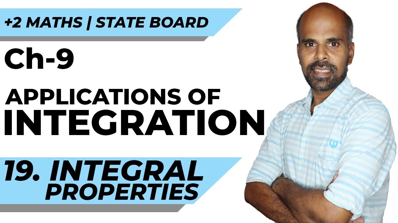 +2 | integral properties | Applications of INTEGRATION | Class 12 | State Board | ram maths