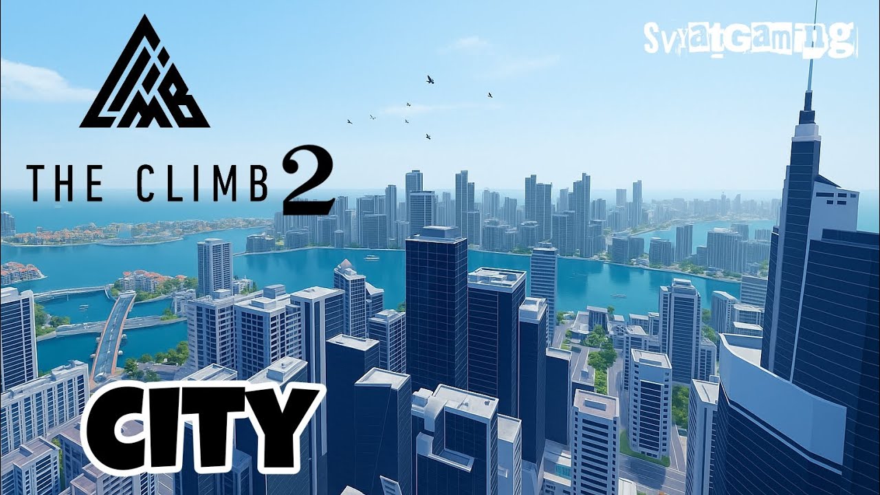 The Climb 2 (Meta Quest 3) City