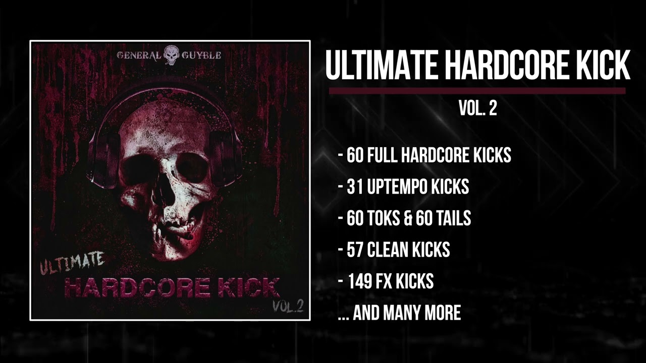 Ultimate Hardcore Kick Vol.2 (Sample Pack)