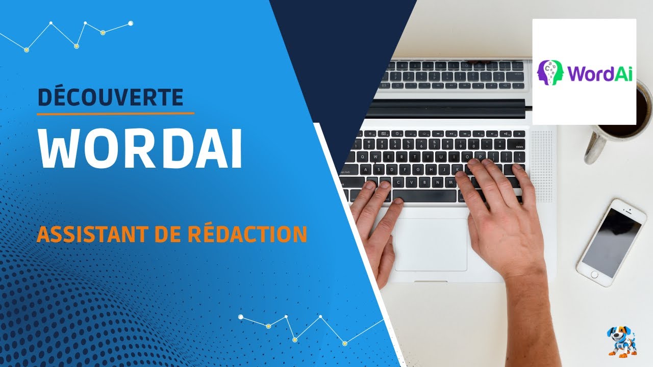 WordAI  - D&eacute;couverte des fonctionnalit&eacute;s