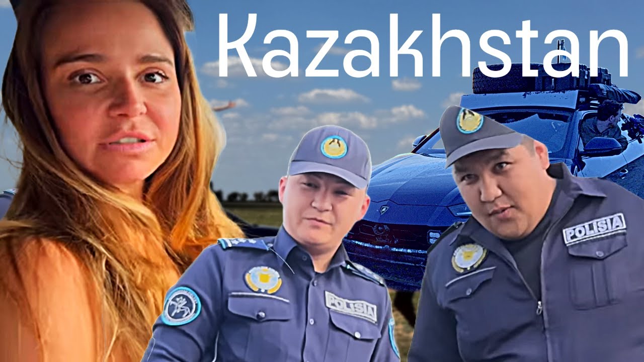 She got the Lambo pulled over in Kazakstan