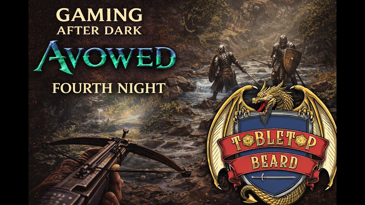 Gaming After Dark | Avowed - Fourth Night