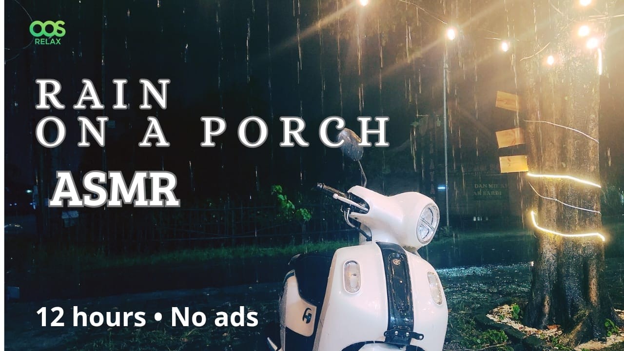 Rain on a Porch, night time 🌧️⬛ • 12 hours • No ads