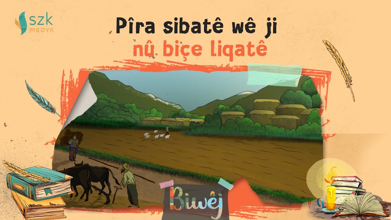P&icirc;ra sibat&ecirc; w&ecirc; ji n&ucirc; bi&ccedil;e liqat&ecirc; | Biw&ecirc;j &ndash; Evdiselam Xoce | Xeleka 15.