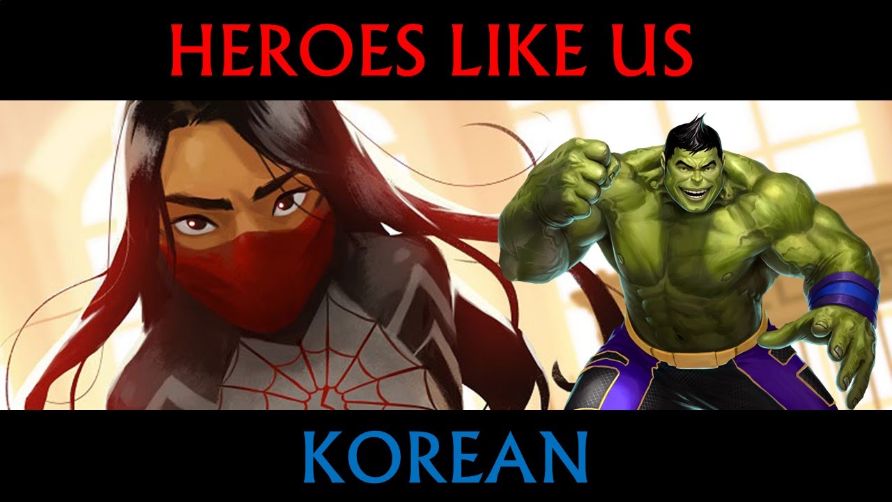 Heroes Like Us: Korean