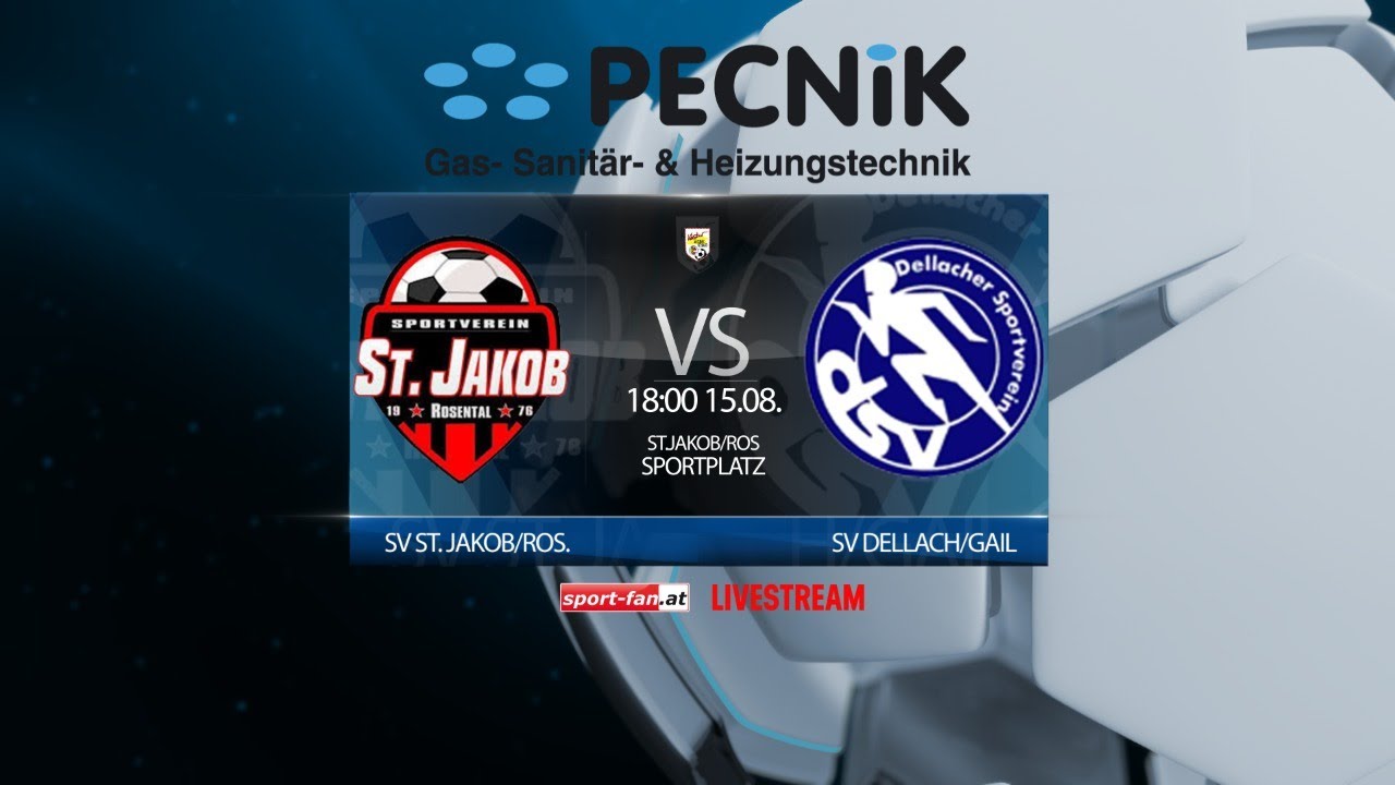 Fussball Livestream Meisterschaft SV St. Jakob vs SV Dellach/Gail
