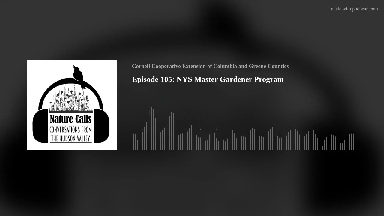 Episode 105: NYS Master Gardener Program