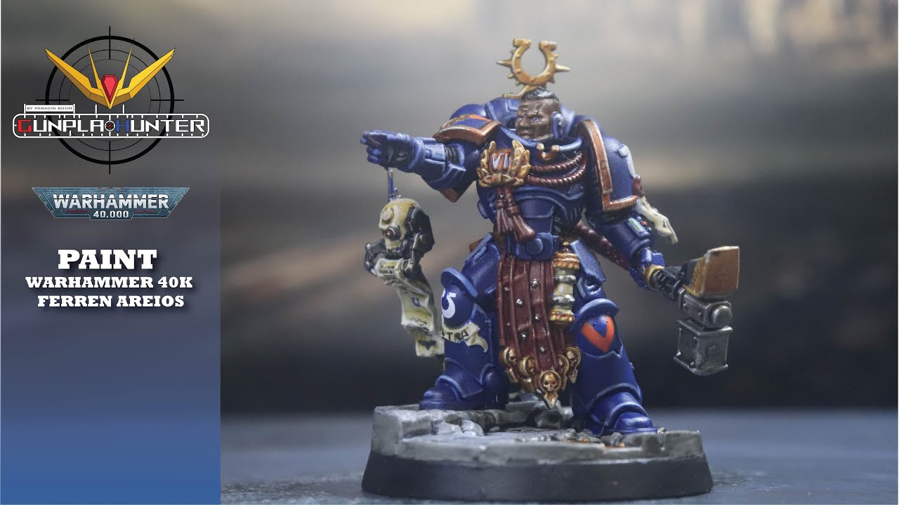 EP. 210 PAINT WARHAMMER 40K FERREN AREIOS