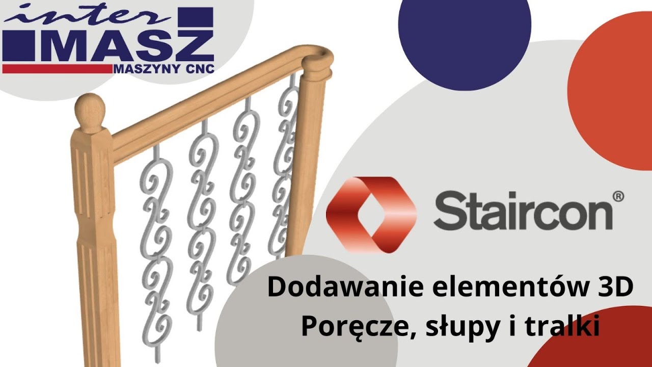 interMASZ - Poradnik Staircon: dodawanie elementów 3D z modułem Admin CAD.