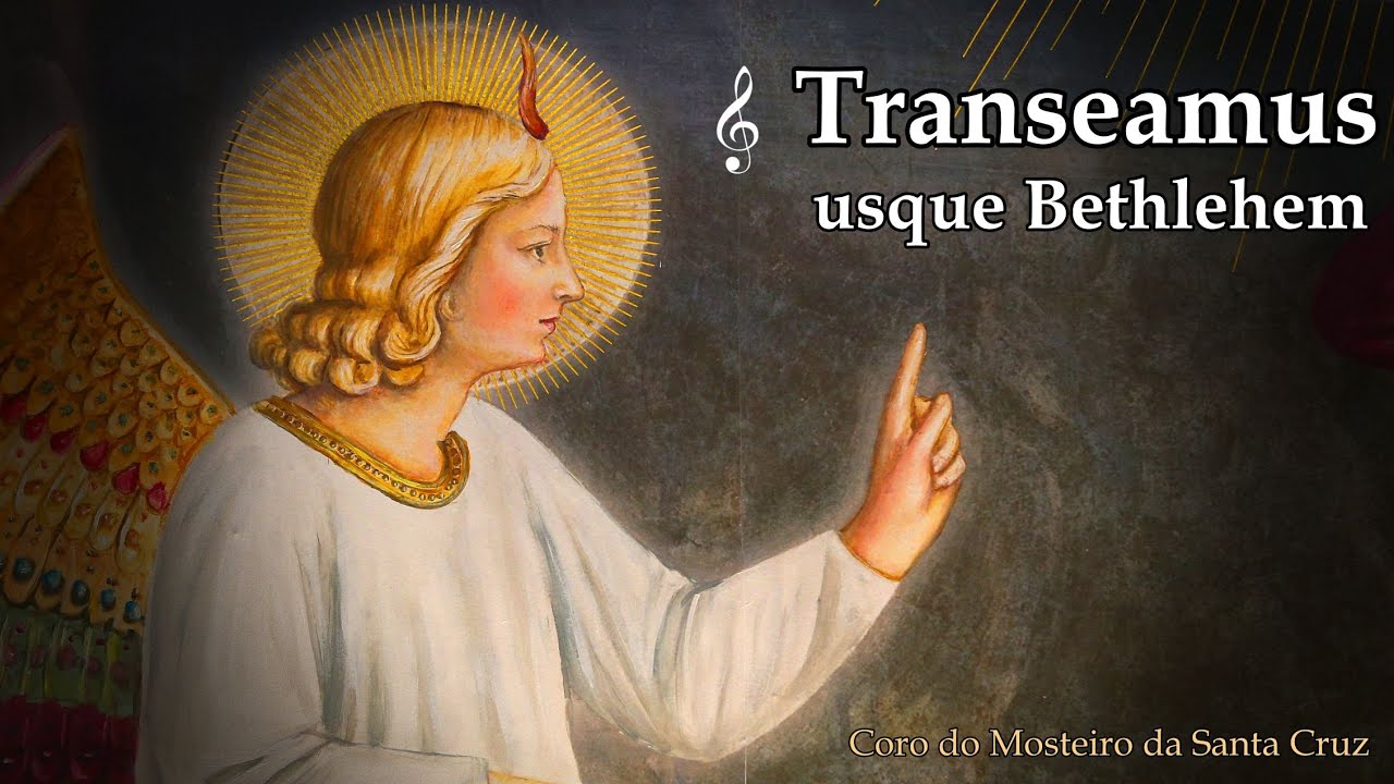 Transeamus usque Bethlehem