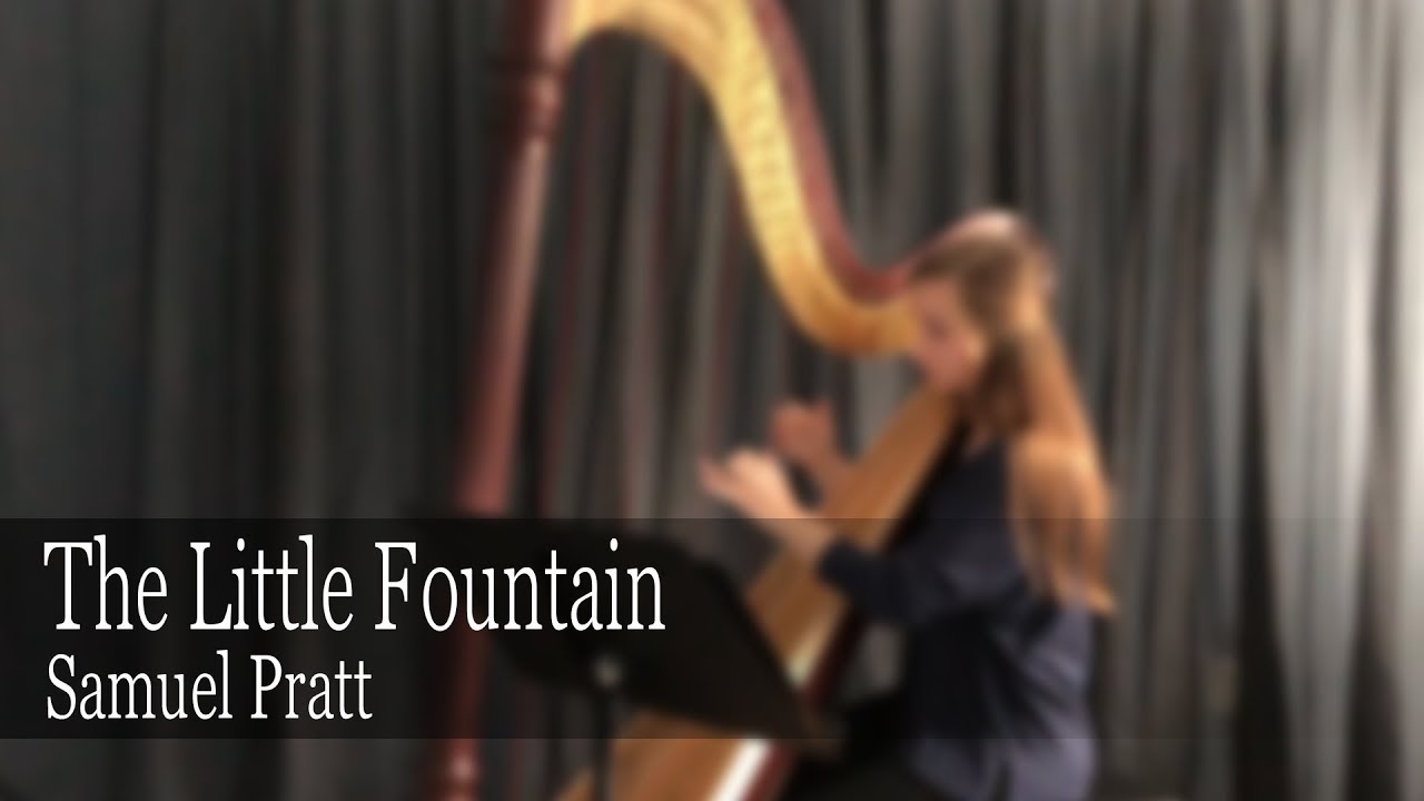 Pratt - The Little Fountain // Harp