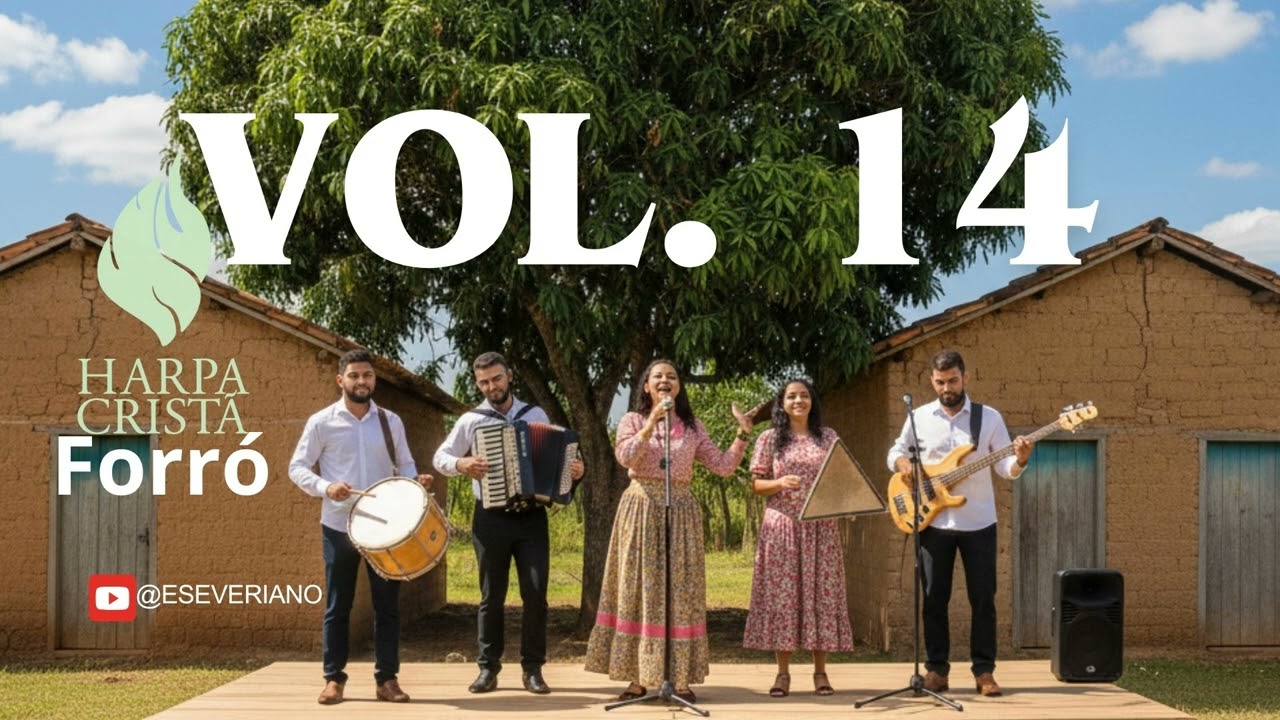 HARPA CRISTÃ -  FORRÓ  GOSPEL - VOL. 14
