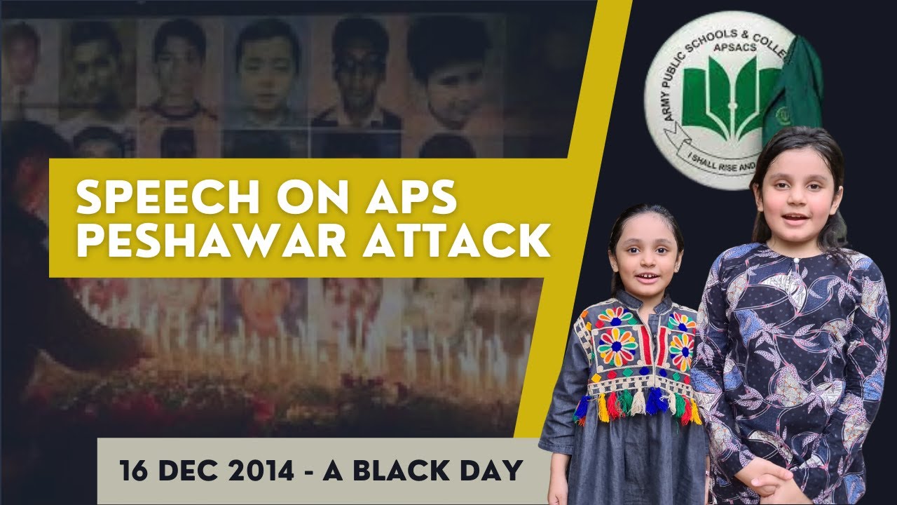 Speech on APS Peshawar Attack | Black Day for Pakistan | Facts about 16 December Incident
