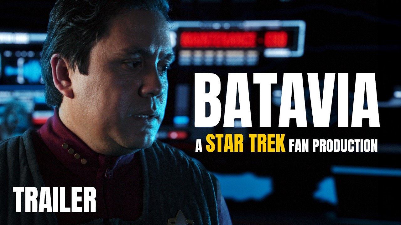 Batavia - A Star Trek Fan Production - Trailer 