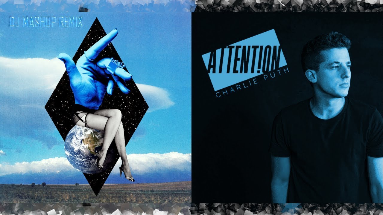 Clean Bandit, Demi Lovato & Charlie Puth - Solo Attention (DJ Mashup Remix)