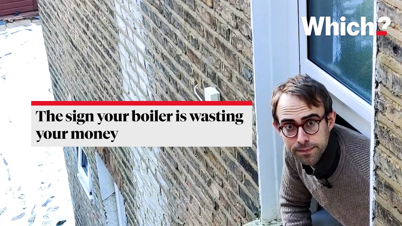 Is your boiler wasting your money? - Which?