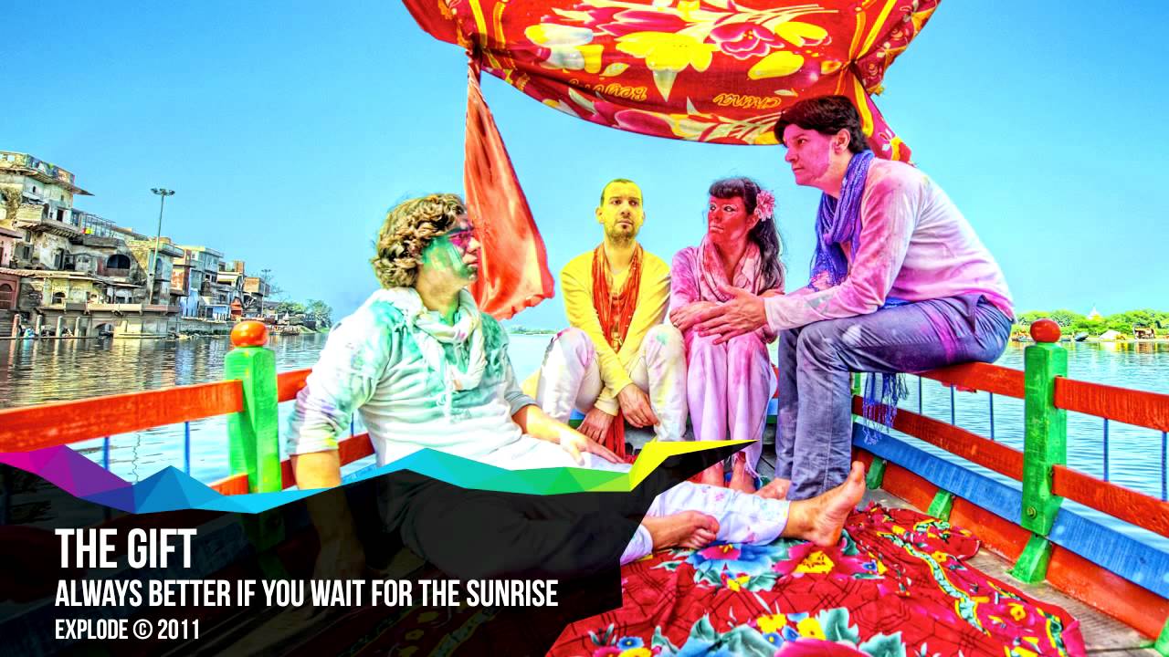 The Gift - Always Better if You Wait for the Sunrise