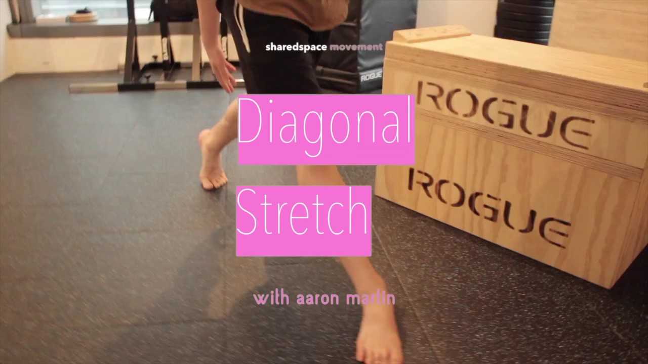 Diagonal Stretch | Aaron Martin | MovementLibrary | SharedSpace