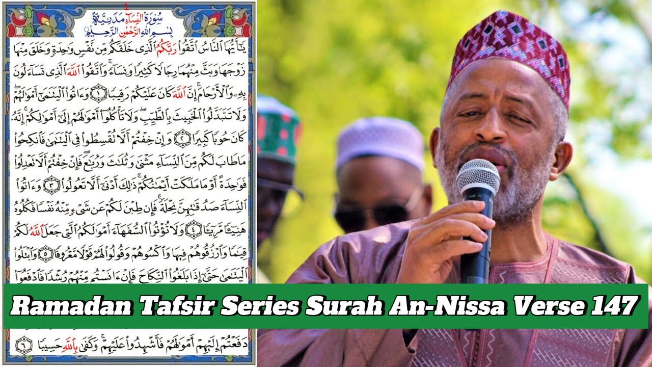 Ramadan Tafsir Series Surah An-Nissa Verse 147 3/6/25 Imam Babagalle Barry