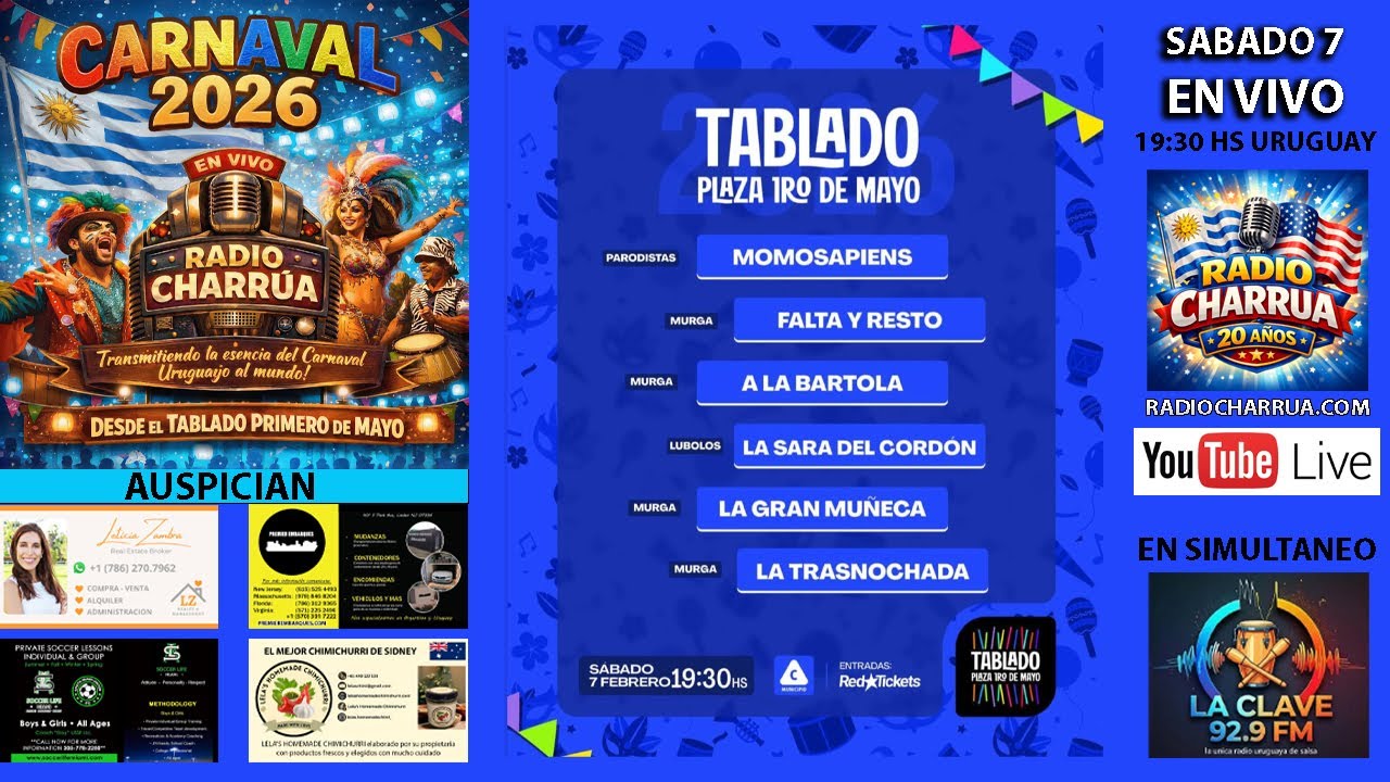 CARNAVAL 2026 DESDE EL PRIMERO DE MAYO SABADO 7/2/2026 19:30 HS URUGUAY