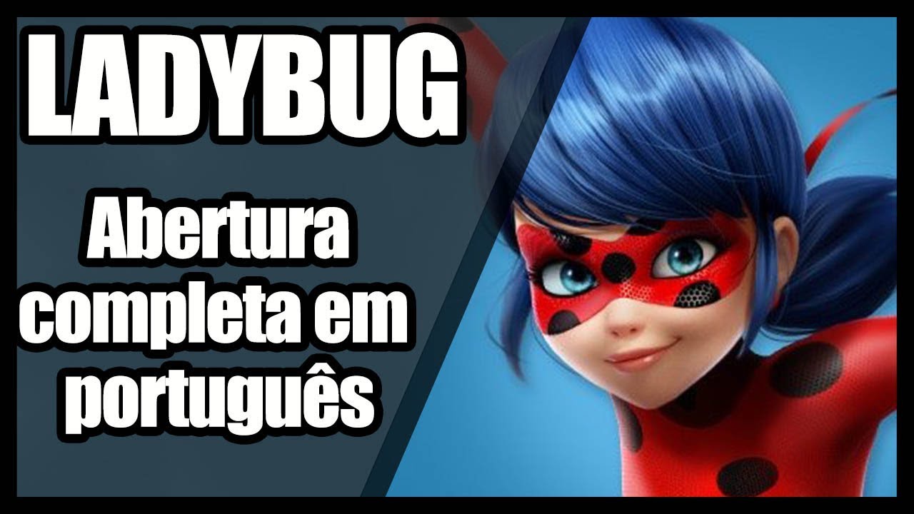 Miraculous: As Aventuras de Ladybug | 