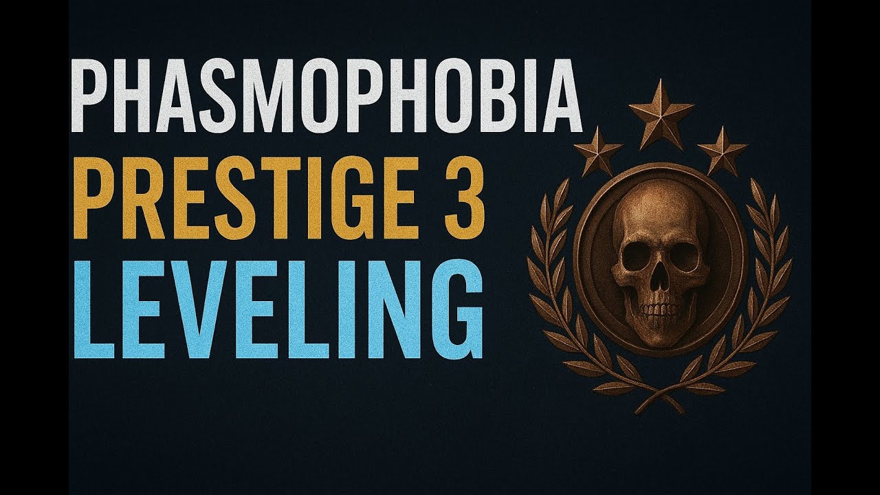 Phasmo Prestige 3 Leveling (Gameplay without commentary)