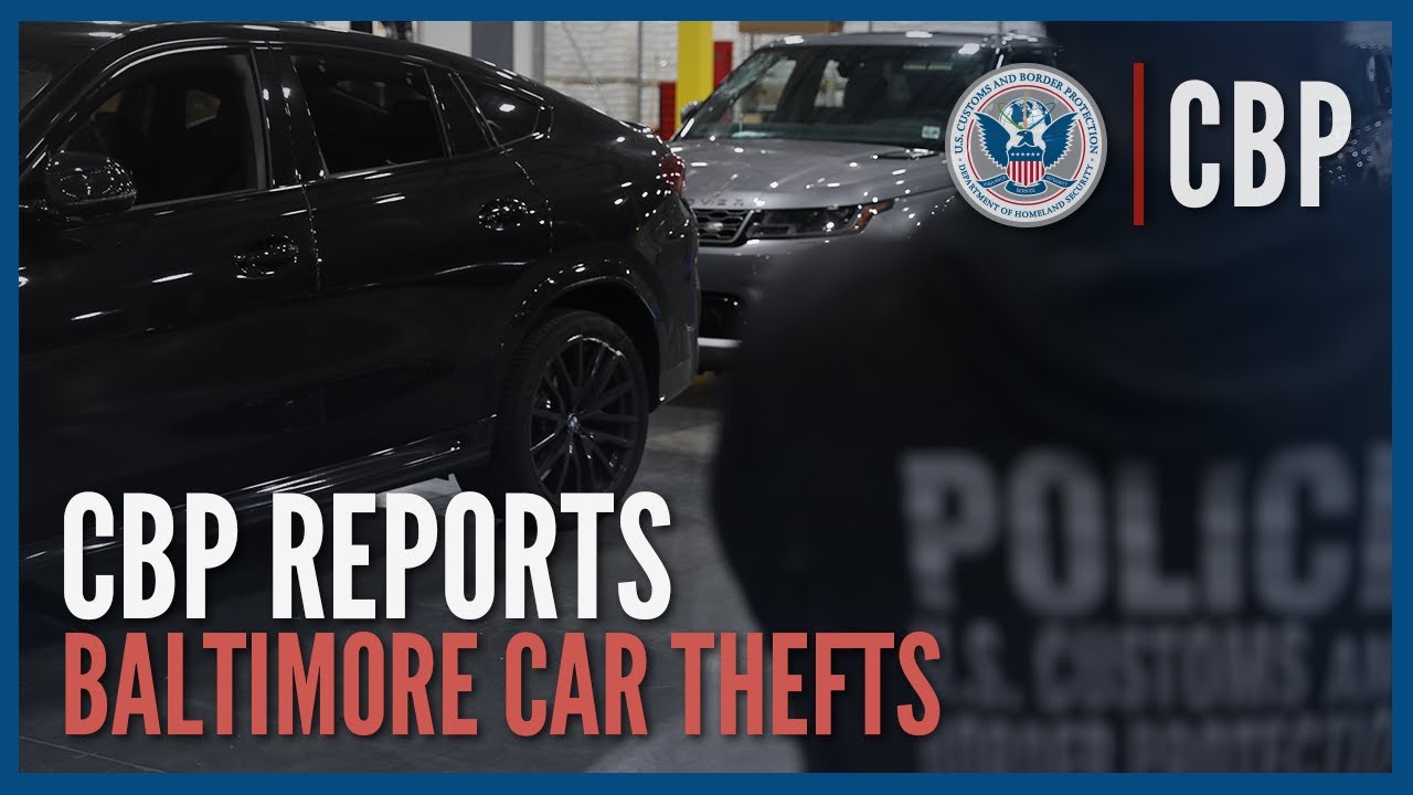 Recovering Stolen Luxury Vehicles - CBP Reports | CBP