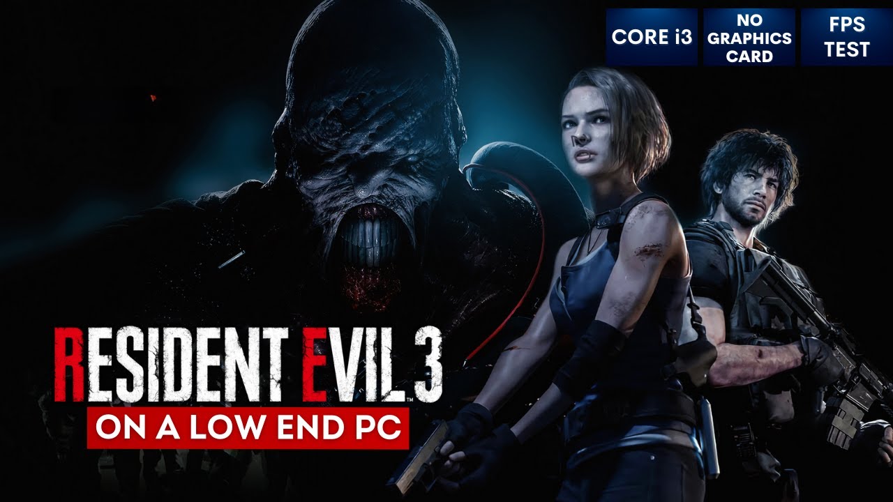 Resident Evil 3 на слабом ПК | БЕЗ видеокарты | i3