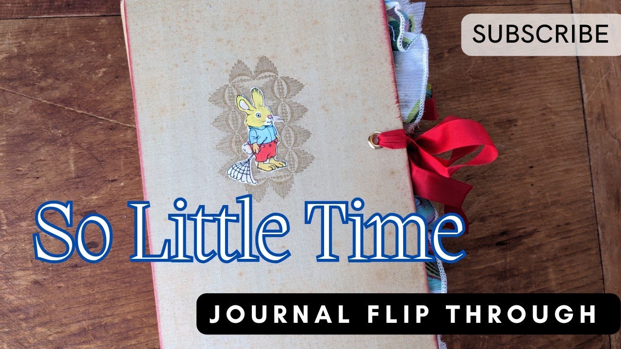 So Little Time - Artisan Journal Flipthrough (sold thanks) #flipthroughfriday