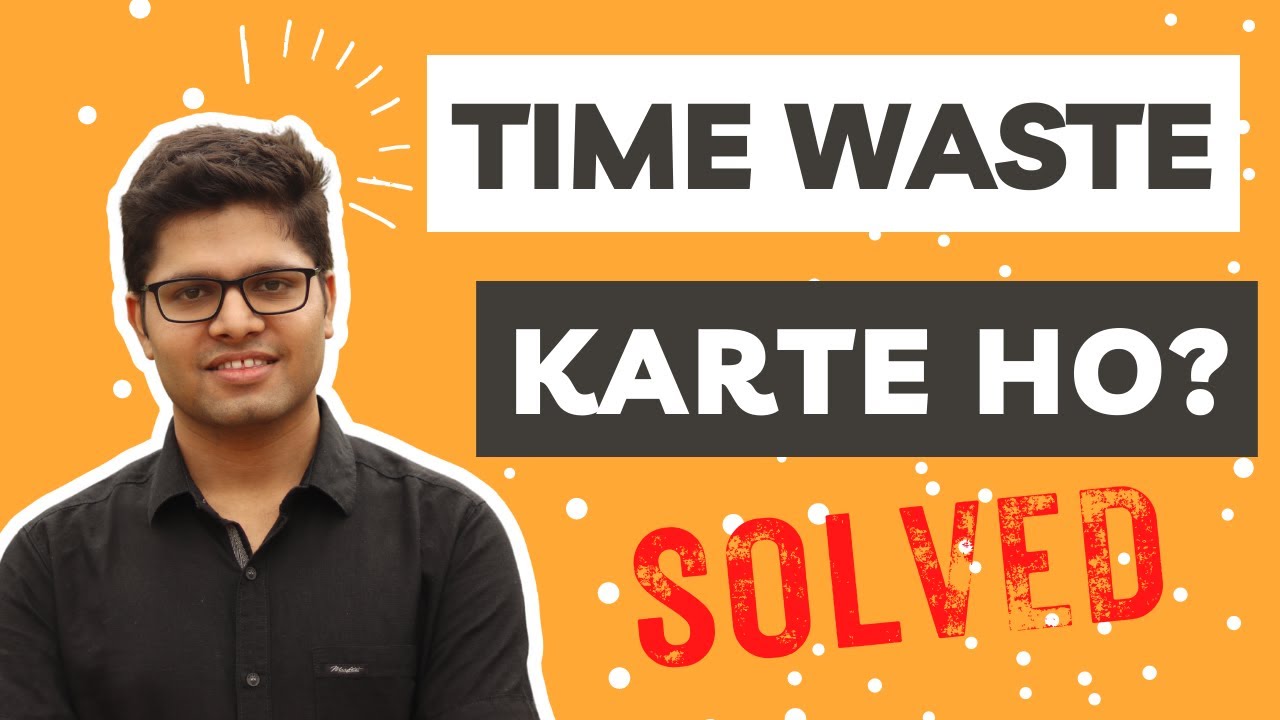 The Ultimate Time Management Guide for JEE | Kalpit Veerwal