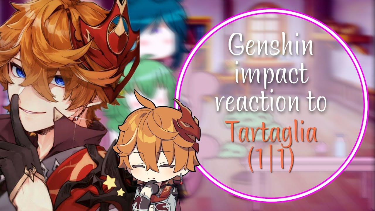 Genshin impact reaction to Tartaglia,(1/1)[RUS🇷🇺/ENG🇺🇸]|by 𝙼𝚒𝚔𝚘.𝚘𝚏