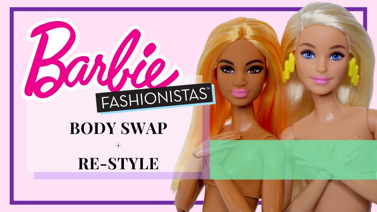 Barbie Fashionistas #155 & #161 - Body Swap with Electric Heat Pad + Re-Style