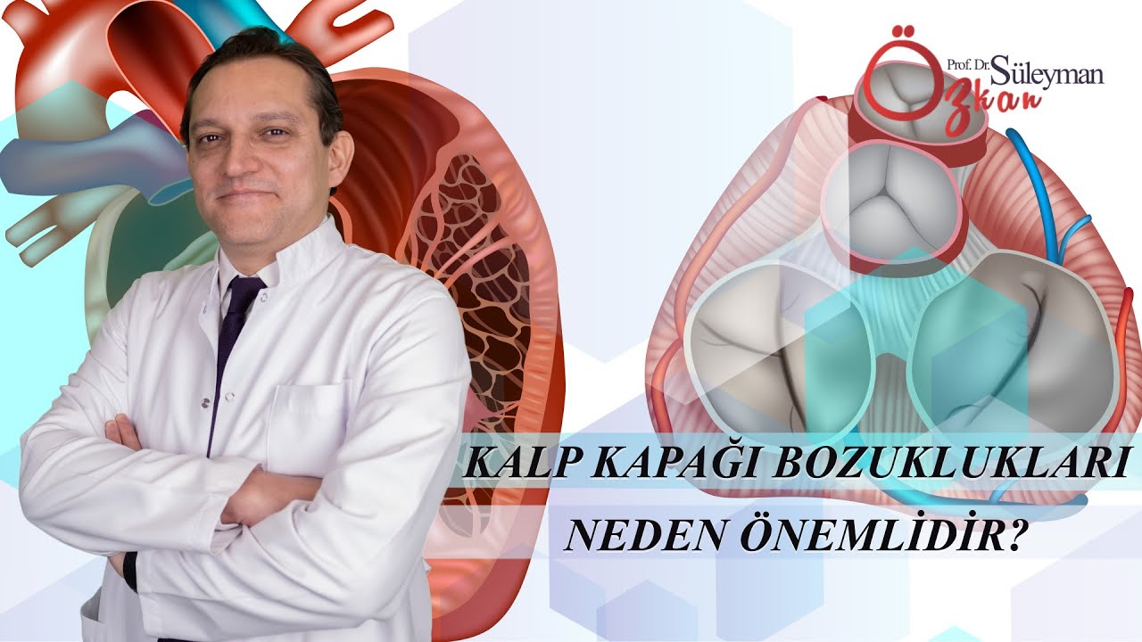 Kalp Kapağı Ameliyatı.Ne Zaman ? Nasıl?
