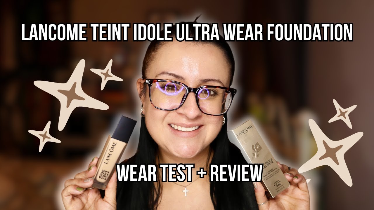 LANCOME TEINT IDOLE ULTRA WEAR FOUNDATION WEAR TEST!