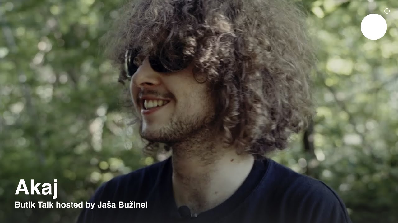 Akaj — Butik Talk hosted by Jaša Bužinel