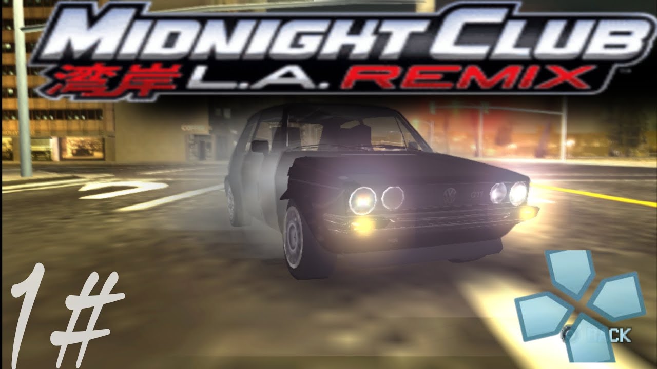 🚦 Início da série MidnightClub L.A. Remix🚗🔥(PPSSPP 1#)  