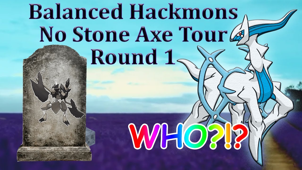 Balanced Hackmons No Stone Axe Tour Round 1 - VS Starshine
