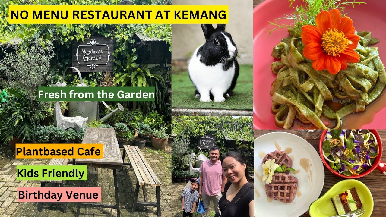 NO MENU RESTAURANT  - MANDIRA'S GARDEN at KEMANG