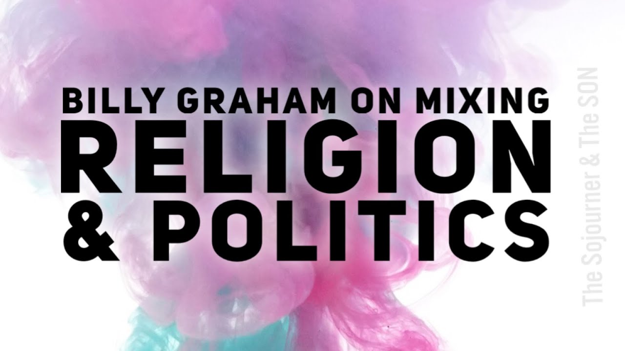 Evangelist Billy Graham On Mixing Religion and Politics | Christians and Politics #8 | TS&TS (2020)