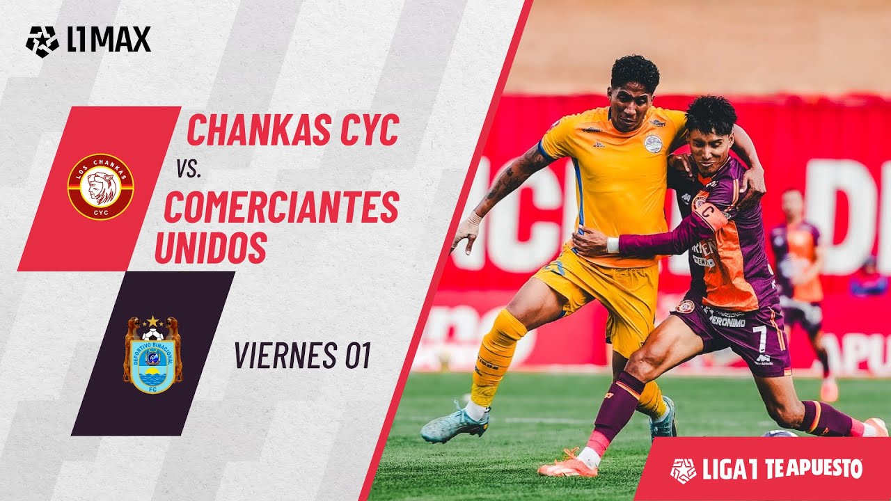 Los Chankas 3-2 Comerciantes Unidos: resumen EXTENDIDO del partido | Fecha 3 | Torneo Clausura 2025