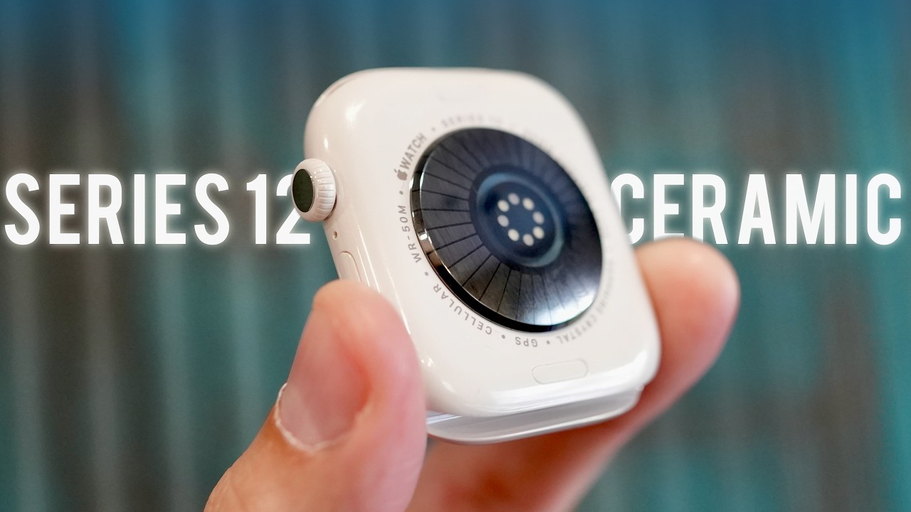 Apple Watch Series 12 Ceramic: Pierwsze wrażenia