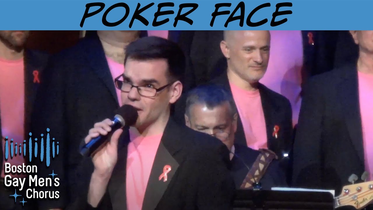 Poker Face I Boston Gay Men's Chorus