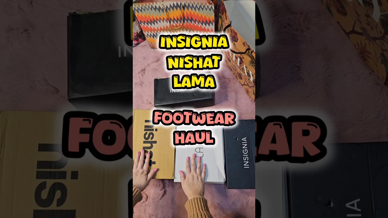 Nishat-Insignia-Lama- Footwear Haul 🛍👠 