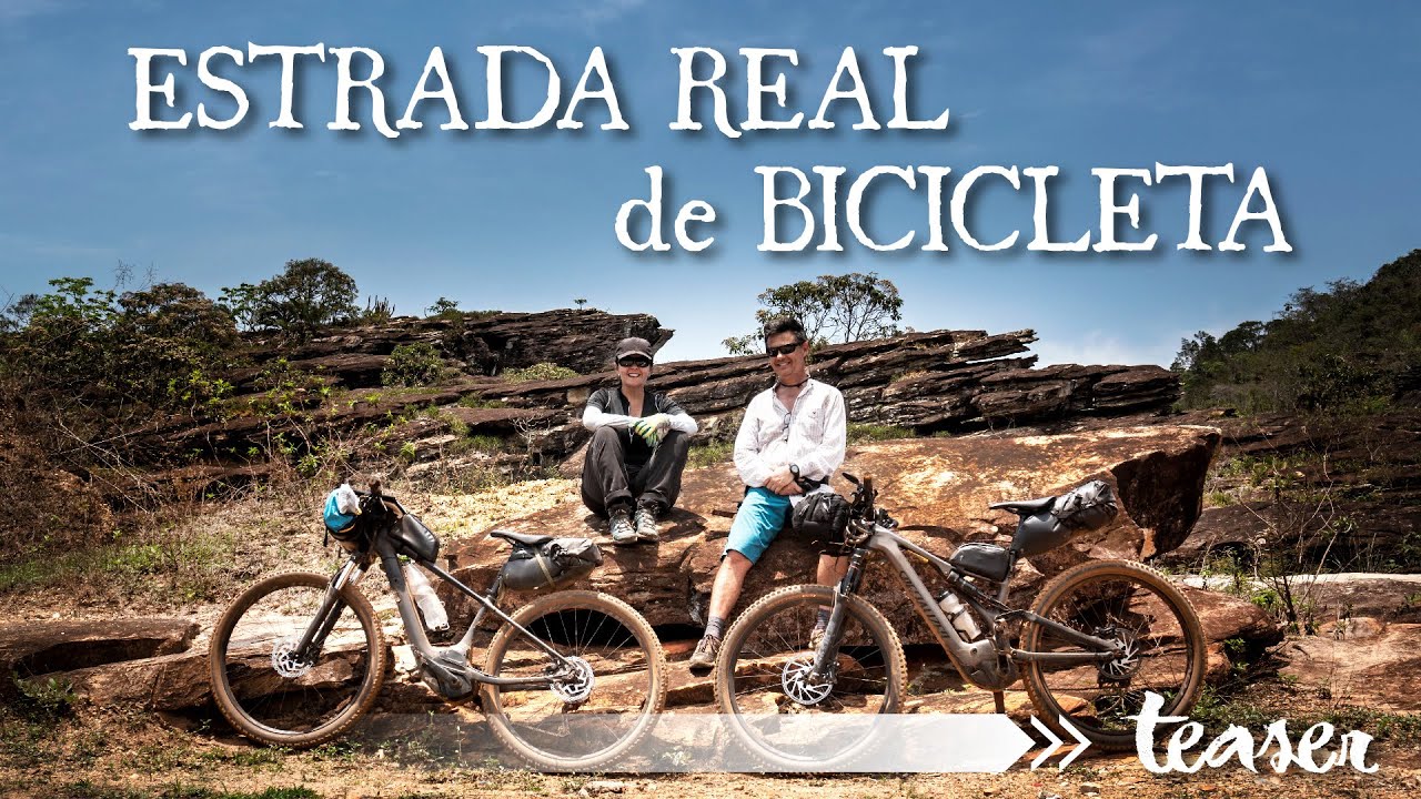 ESTRADA REAL de BICICLETA ǀ Teaser da websérie de cicloturismo