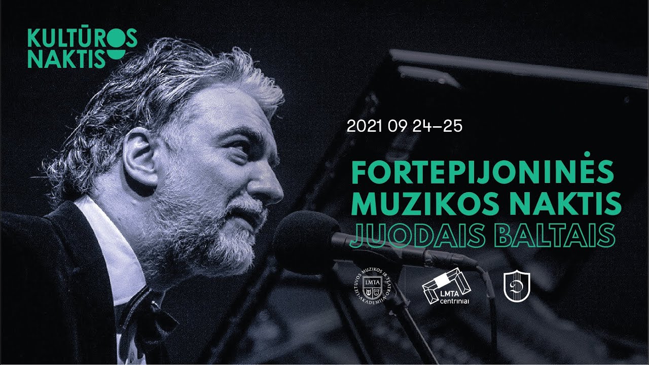 Fortepijoninės muzikos naktis „Juodais Baltais“