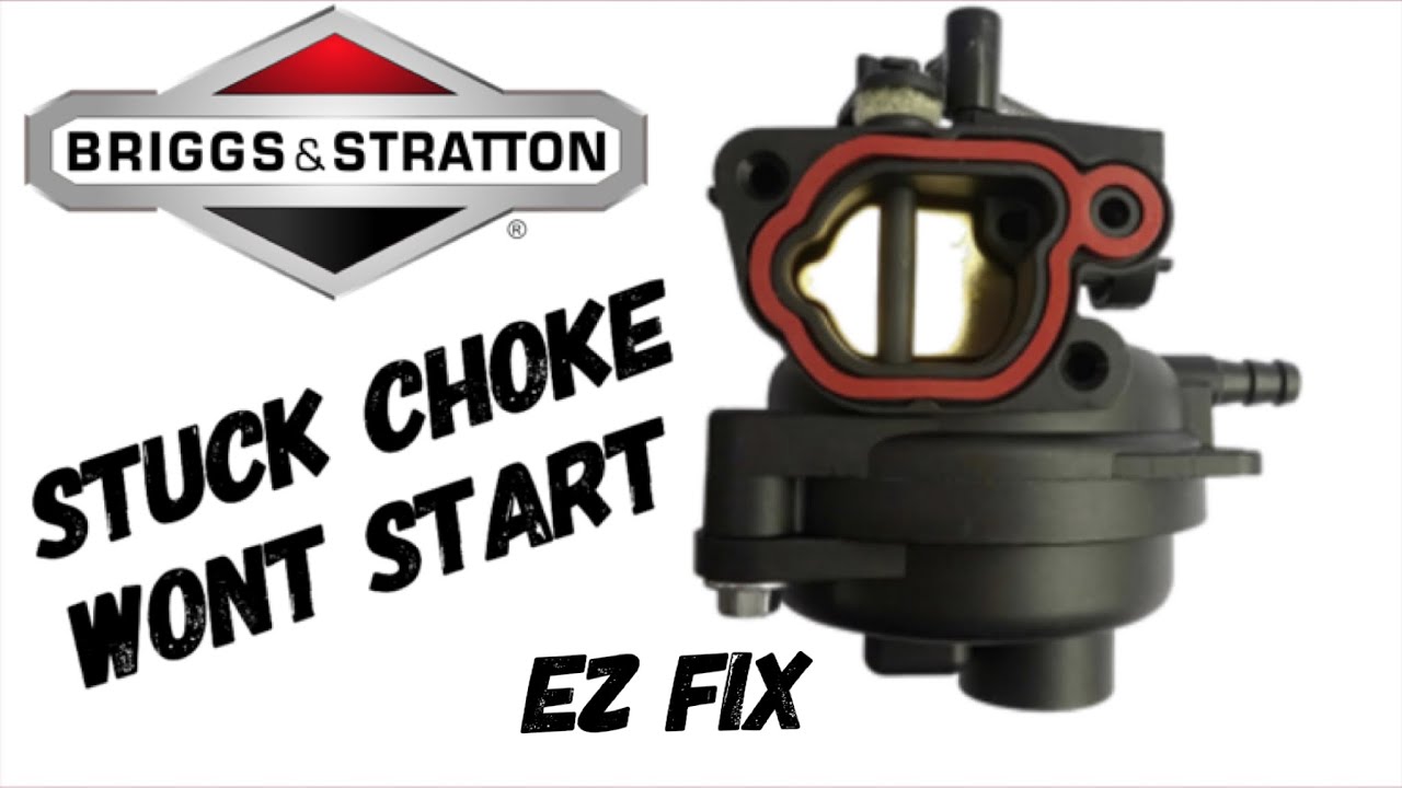 BRIGGS AND STRATTON WONT START SIMPLE STUCK CHOKE FIX