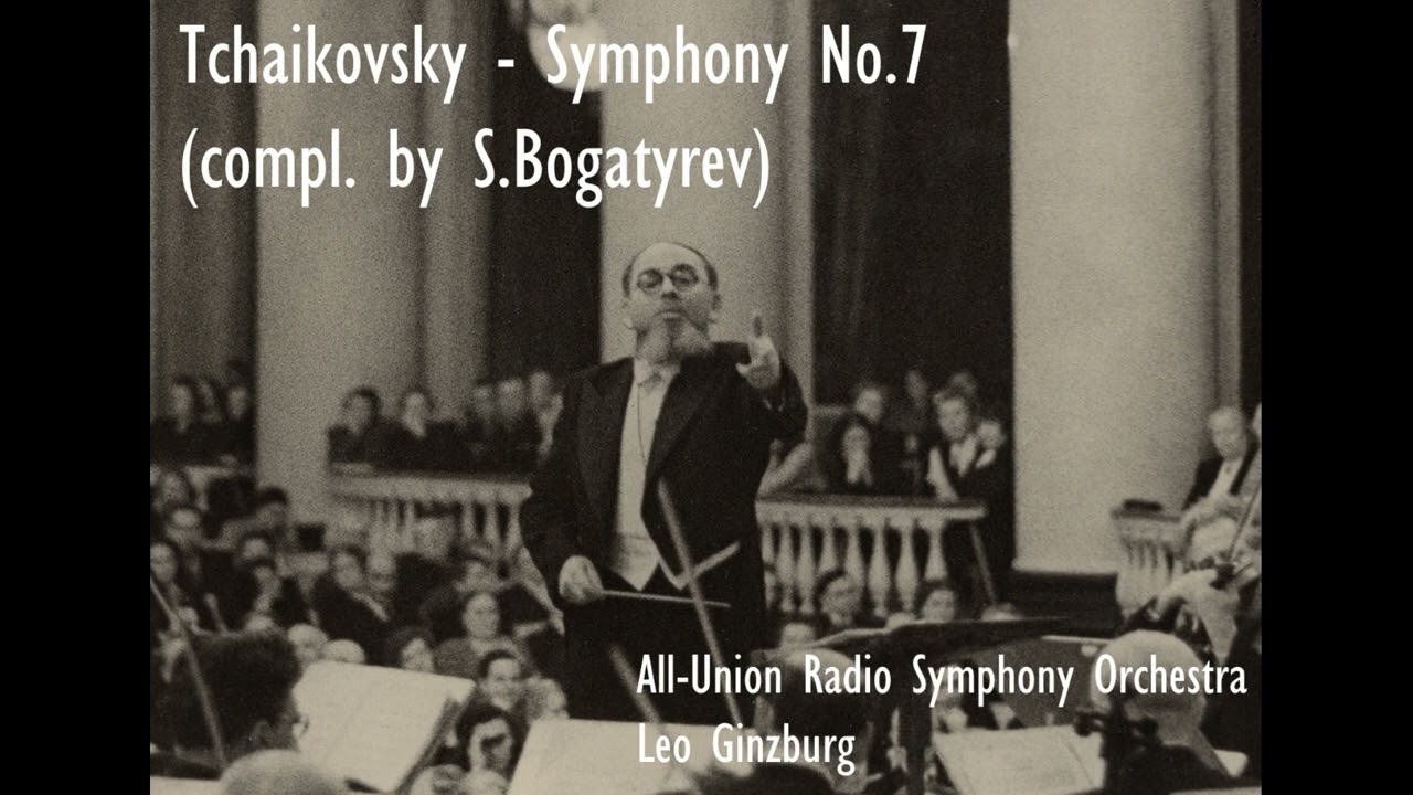 Tchaikovsky - Symphony No.7 (USSR SO - Ginzburg)